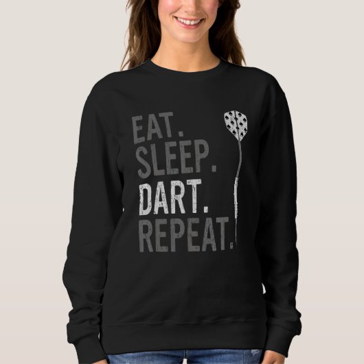 Eat Sleep Dart Repeat   Darts スウェットシャツ (正面)