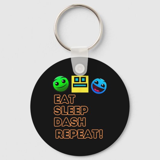 Eat Sleep Dash Repeat ゲーム ジオメトリービデオゲーム キーホルダー (正面)