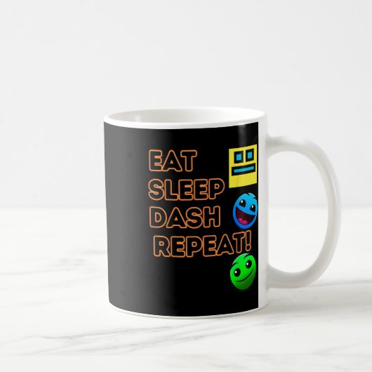 Eat Sleep Dash Repeat ゲーム ジオメトリー ゲーム コーヒーマグカップ (右)