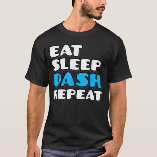 Eat Sleep Dash Repeat ゲーム ジオメトリー ビデオゲーム Tシャツ (正面)