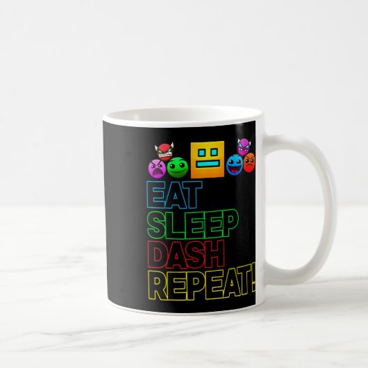 Eat Sleep Dash Repeat ゲーム ジオメトリー ビデオ ゲーム コーヒーマグカップ (右)