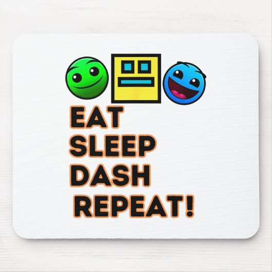 Eat Sleep Dash Repeat ゲーム ジオメトリー ビデオ ゲーム マウスパッド (正面)