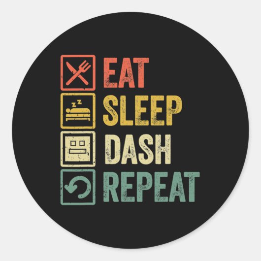 Eat Sleep Dash Repeat ゲーム ジオメトリー ビデオ ラウンドシール (正面)