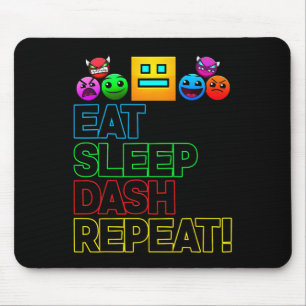 Eat Sleep Dash Repeat ビデオゲーム ジオメトリービデオゲーム マウスパッド