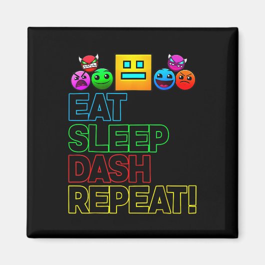 Eat Sleep Dash Repeat ビデオゲーム ジオメトリービデオゲーム マグネット (正面)