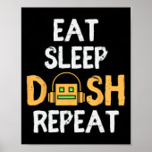 Eat Sleep Dash Repeat Video Game Geometry Dash Gam ポスター (正面)