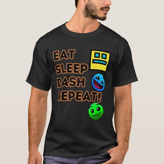 Eat Sleep Dash Repeat Video Game Geometry Video Ga Tシャツ (正面)