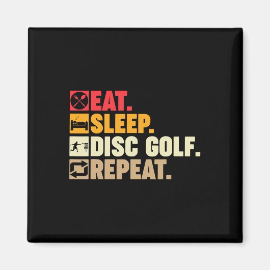 Eat Sleep Disc Golf Repeat 男の子 女の子 ティーンズ メンズ マグネット (正面)
