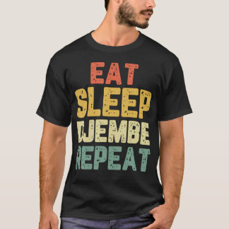 Eat Sleep Djembe Repeat 電気技師 ヴィンテージ Tシャツ