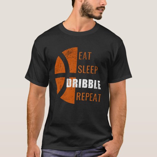 Eat Sleep Dribble Repeat  Basketball Men Women Kid Tシャツ (正面)