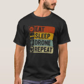 Eat Sleep Drone Repeat Retro 60s 70s Cool Drone Tシャツ (正面)