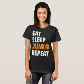 Eat Sleep Dunk Repeat Fun Basketball Bball Tシャツ (正面フル)