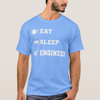 Eat Sleep Engineer Rela Person  Tシャツ