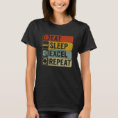 Eat Sleep Excel Repeat Retro 60s 70s Cool Excel Tシャツ (正面)