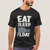 Eat Sleep Float Manatee Sea Cow Tシャツ (正面)