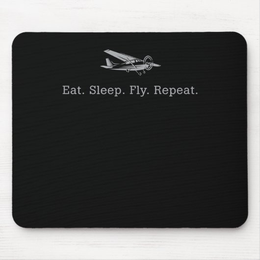 Eat Sleep Fly Drones Repeat Aviator Gift マウスパッド (正面)