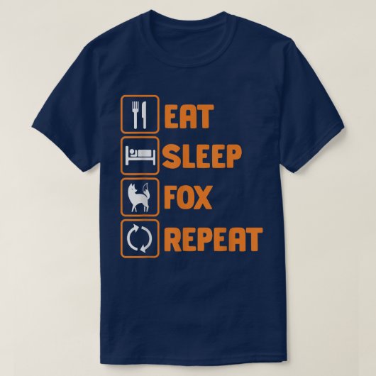 Eat Sleep Fo RepeatFo 1051  Tシャツ (デザイン正面)