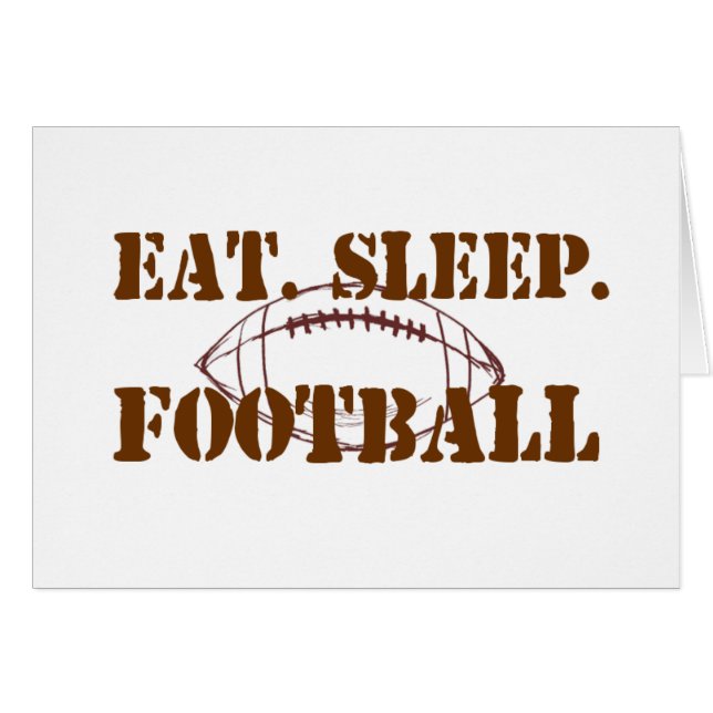 Eat.Sleep.Football (正面横)