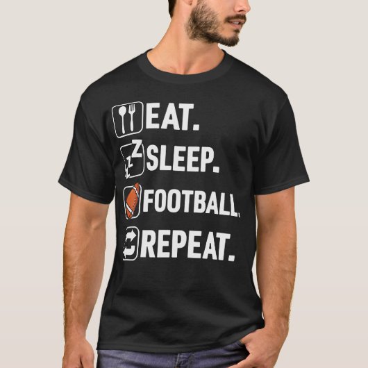 Eat Sleep Football Repeat おもしろ サッカー選手 Tシャツ (正面)