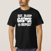 Eat Sleep Game Repeat Funny Gamer Quote Tシャツ (正面)