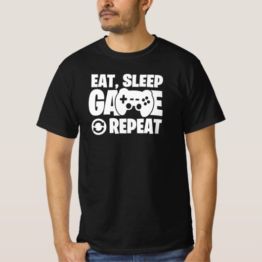 Eat Sleep Game Repeat Funny Gamer Quote Tシャツ (正面)