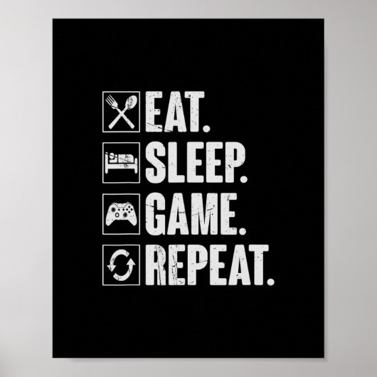 Eat Sleep Game Repeat Funny Video Gamer Gift Gamin ポスター (正面)