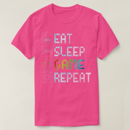 Eat Sleep Game Repeat RGB Effect for Video Games Tシャツ (デザイン正面)