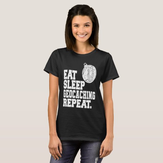 Eat Sleep Geocaching Repeat Geocache Geocacher  1 Tシャツ (正面フル)