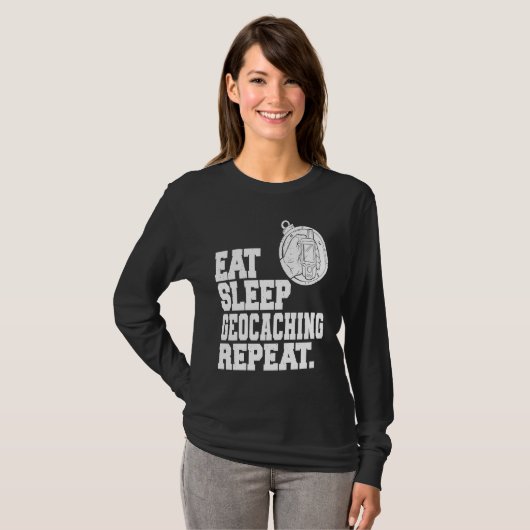 Eat Sleep Geocaching Repeat Geocache Geocacher  1 Tシャツ (正面フル)