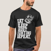 Eat Sleep Ghost Hunting Repeat Ghost Hunter  1 Tシャツ (正面)