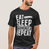 Eat Sleep Harmonica Repeat  Harmonica Tシャツ (正面)