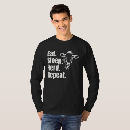 Eat Sleep Herd Repeat  Cow Tシャツ (正面フル)