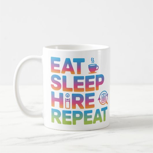 Eat Sleep Hire Repeat HR管理者向けコーヒーマグ コーヒーマグカップ (左)
