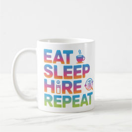 Eat Sleep Hire Repeat HR Admin Coffee Mug コーヒーマグカップ