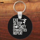 Eat Sleep Hockey Gymnastics Repeat Sport Player Gy キーホルダー (正面)