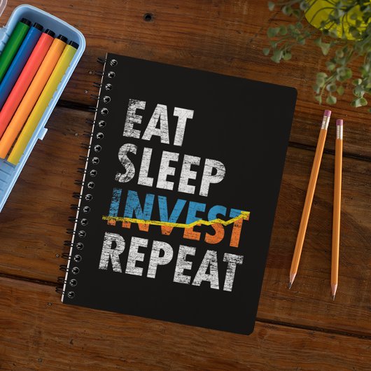 EAT SLEEP INVEST REPEAT STOCK MARKET  ノートブック