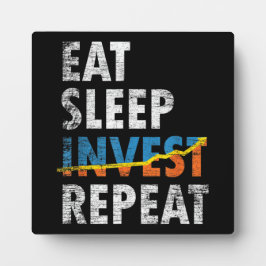 EAT SLEEP INVEST REPEAT STOCK MARKET  フォトプラーク