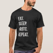 Eat Sleep JROTC Repeat Funny Junior ROTC US Distre Tシャツ (正面)