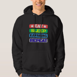 eat sleep kayaking repeat パーカ