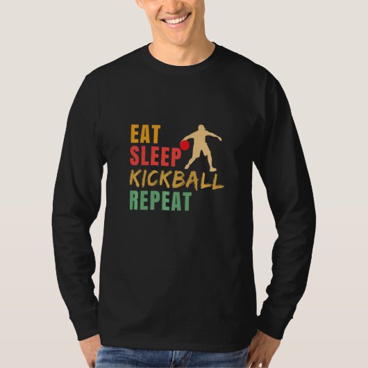 Eat Sleep Kickball Repeat Kickball Kickball Player Tシャツ (正面)