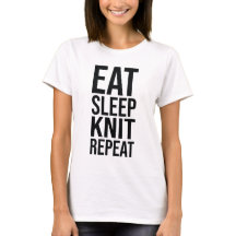 Eat, Sleep, Knit, Repeat