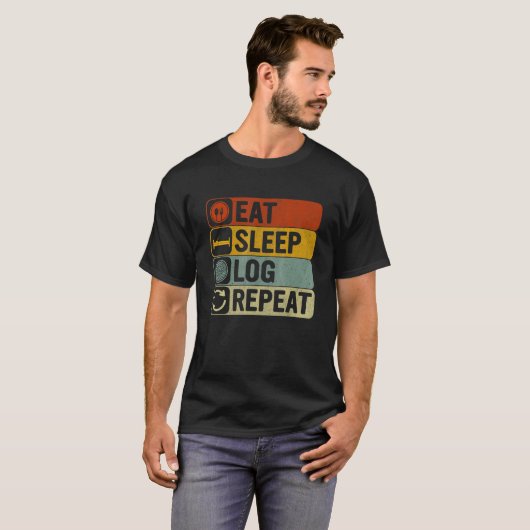 Eat Sleep Log Repeat Retro 60s 70s Log Tシャツ (正面フル)