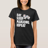 Eat Sleep Mahjong Repea Women Game Tシャツ (正面)
