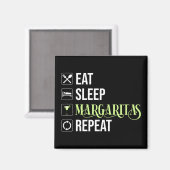Eat Sleep Margaritas Repeat マグネット (正面/裏面)