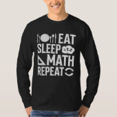 Eat Sleep Math Repeat  1 Tシャツ (正面)