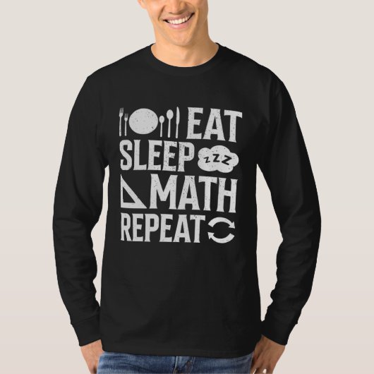 Eat Sleep Math Repeat  1 Tシャツ (正面)