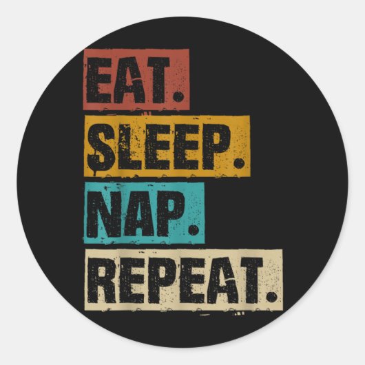 Eat Sleep Nap Repeat - レトロ ヴィンテージ 昼寝 ラウンドシール (正面)