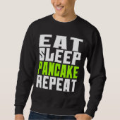 eat sleep pancake repeat スウェットシャツ (正面)