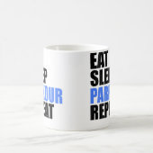 Eat Sleep Parkour Repeat コーヒーマグカップ (中央)