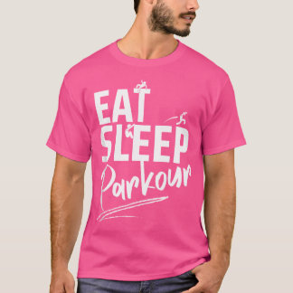 Eat Sleep Parkour Repeat Parkour Tシャツ
